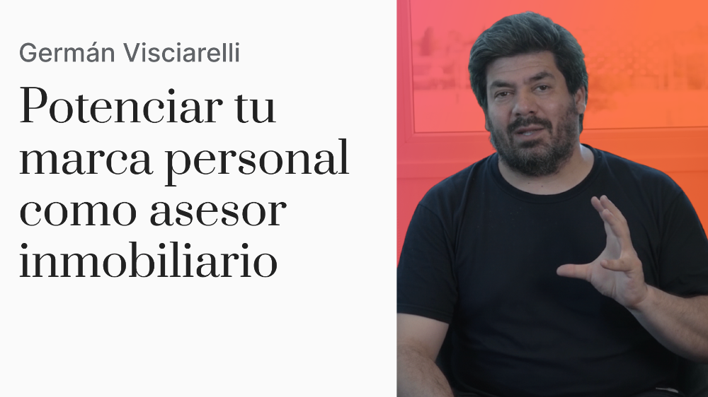 Potenciar tu marca personal como asesor inmobiliario